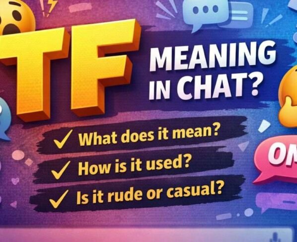 TF Meaning in Chat: What It Means and When to Use It